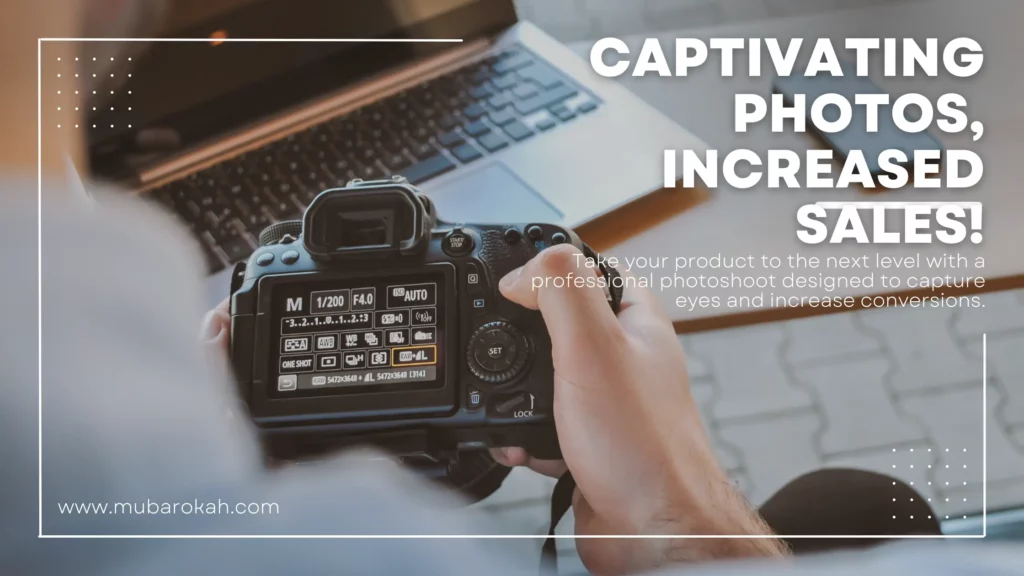Captivating Photos Increased Sales
